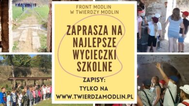 wycieczki szkolne do Twierdzy Modlin – Front Modlin Team